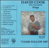 Sings "Come Follow Me" von David L. Cook