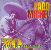 Yo el Aventurero von Paco Michel