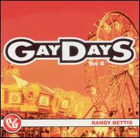 Party Groove: Gaydays, Vol. 2 von Randy Bettis