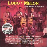 Con Sabor a Tropico von Lobo y Melon