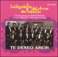 Te Deseo Amor von Rondalla del Amor de Saltillo