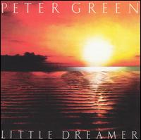 Little Dreamer von Peter Green