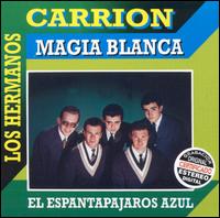 Magia Blanca von Los Hermanos Carrión