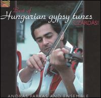 Best of Hungarian Gypsy Tunes: Czaedas von Andras Farkas, Jr.