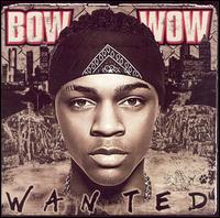 Wanted von Bow Wow