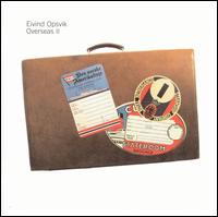 Overseas, Vol. 2 von Eivind Opsvik