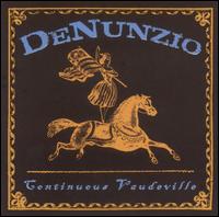 Continuous Vaudeville von DeNunzio