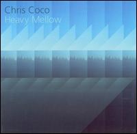 Heavy Mellow [DVD] von Chris Coco