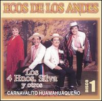 Carnavalito Huamahuaqueño von Los 4 Hermanos Silva