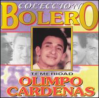 Coleccion Bolero: Temeridad von Olimpo Cardenas