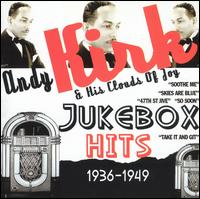 Jukebox Hits 1936-1949 von Andy Kirk