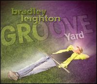 Groove Yard von Bradley Leighton