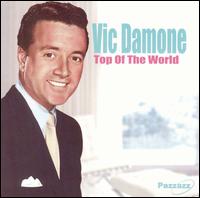 Top of the World von Vic Damone