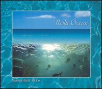 Reiki Ocean von Sambodhi Prem