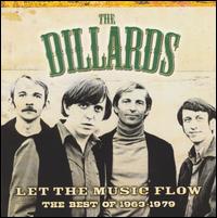 Let the Music Flow: The Best of 1963-1979 von The Dillards