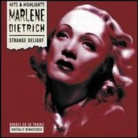 Strange Delight von Marlene Dietrich