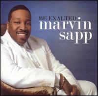 Be Exalted von Marvin Sapp