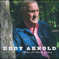 After All These Years von Eddy Arnold