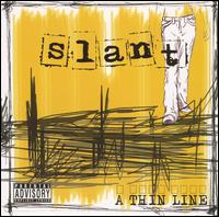 Thin Line von Slant