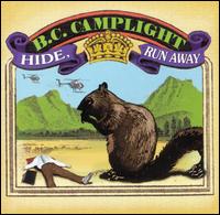 Hide, Run Away von B.C. Camplight