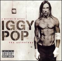 Million in Prizes: The Anthology von Iggy Pop