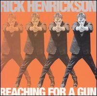 Reaching for a Gun von Rick Henrickson