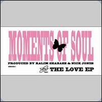 Love EP von Moments of Soul