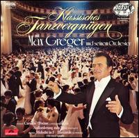 Klassisches Tanzvergnugen von Max Greger