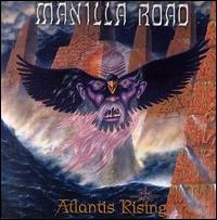 Atlantis Rising von Manilla Road