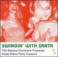 Swingin' With Santa von The Salsoul Orchestra