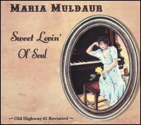 Sweet Lovin' Ol' Soul von Maria Muldaur