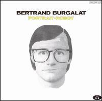 Portrait-Robot von Bertrand Burgalat