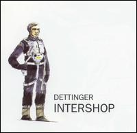 Intershop von Dettinger