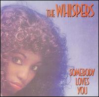 Somebody Loves You von The Whispers