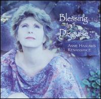 Blessing in Disguise von Annie Haslam