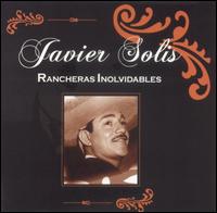 Rancheras Inolvidables von Javier Solís