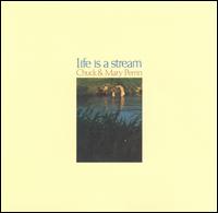 Life Is a Stream von Chuck Perrin