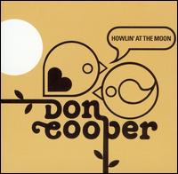 Howlin' at the Moon von Don Cooper