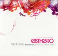 Fastlane von Esthero