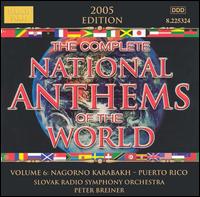 Complete National Anthems of the World, Vol. 6: Nagorno Karabakh-Puerto Rico von Peter Breiner