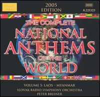 Complete National Anthems of the World, Vol. 5: Laos-Myanmar von Peter Breiner