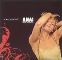 Ana! Live in Amsterdam von Ana Popovic