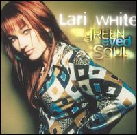 Green Eyed Soul von Lari White