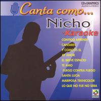 Canta Como Nicho: Karaoke von Nicho