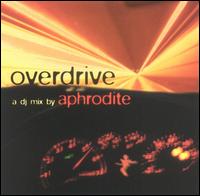 Overdrive von Aphrodite