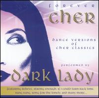 Forever Cher von Dark Lady