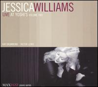 Live at Yoshi's, Vol. 2 von Jessica Williams