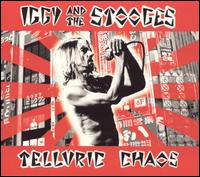 Telluric Chaos von The Stooges