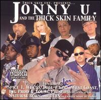 Jonny U and the Thick Skin Family von Jonny U