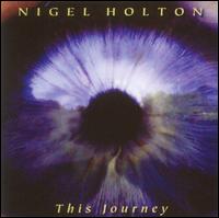 This Journey von Nigel Holton